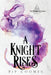 A Knight Rises by Pip Coomes