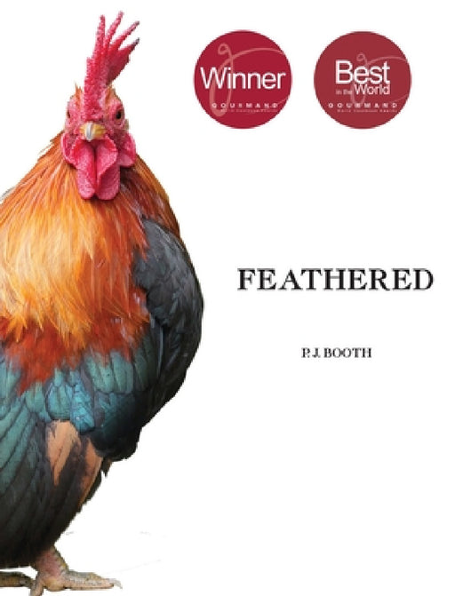 Feathered by Peter J. Booth