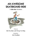 An Awesome Skateboard Ride: A Little Alan Adventure by Bob Gardiner