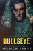 Bullseye by Monica James