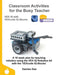 Classroom Activities for the Busy Teacher: VEX IQ with VEXcode IQ Blocks by Damien Kee