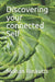 Discovering your connected Self: Exploring Brahma sutras Chapter 1 by Mohan Dorai Raskutti