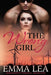 The Wrong Girl: Serendipity Trilogy Book One by Emma Lea