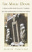 The Magic Door - A Study on the Italic Hermetic Tradition: Myth, Magic, and Metamorphosis in the Western Inner Traditions by David Pantano