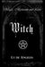 Witch: For Those Who Are by Ly De Angeles