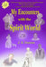 My Encounters with the Spirit World. by Joyce B. Duncan