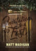 Invitation to a Fast by Matt Madigan
