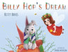 Billy Hop's Dream by Kitty Boyes, Andra Morosan