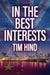 In The Best Interests by Tim Hind