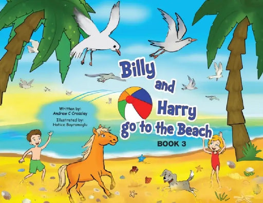 Billy and Harry go to the Beach by Andrew Crossley