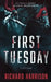 First Tuesday: Any Price a Winner...even murder! by Richard Harrison