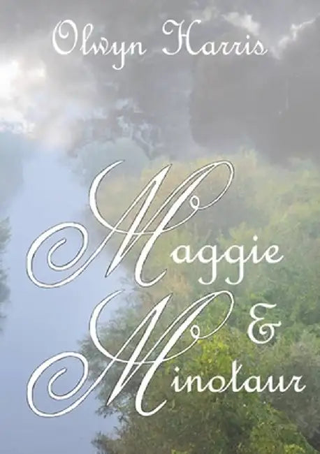 Maggie & Minotaur by Olwyn L. Harris