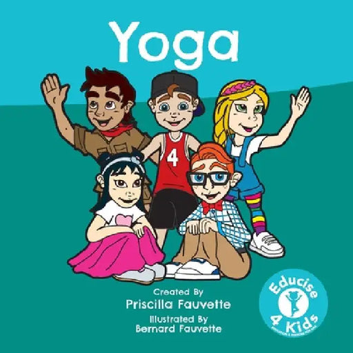 Yoga: The Ultimate Guide to Yoga by Priscilla Fauvette