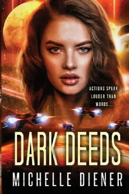 Dark Deeds by Michelle Diener