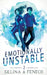 Emotionally Unstable by Selina A. Fenech