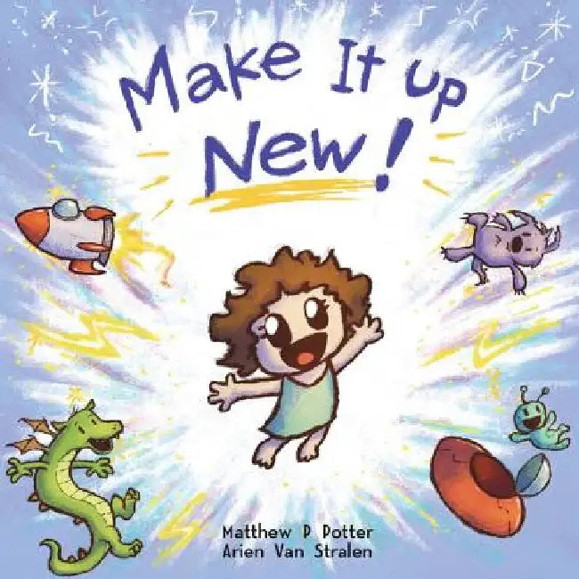 Make It Up New! by Matthew P. Potter