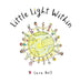 Little Light Within by Sara Bell