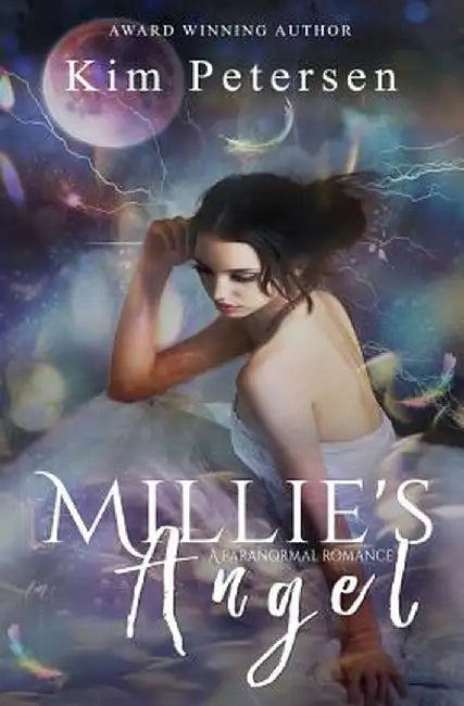Millie's Angel: A Paranormal Romance by Kim Petersen