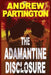The Adamantine Disclosure by Andrew P. Partington