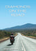 Diamonds on the road by Peter C. Bruechle