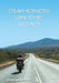 Diamonds on the road by Peter C. Bruechle