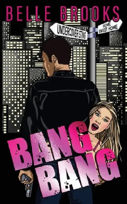 Bang Bang by Belle Brooks