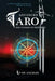 Advanced Tarot -The Voyage of Prophecy by De Angeles, Ly