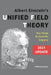 Albert Einstein's Unified Field Theory (U.S. English / 2021 Edition): His Final Scientific Legacy by Sunrise Information Services