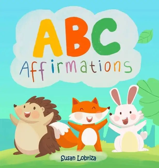ABC Affirmations by Susan Lobriza