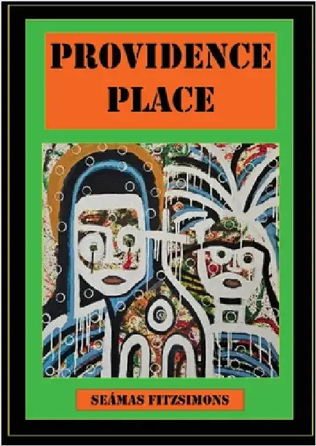 Providence Place by Fitzsimons, Seamas J.