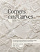 Corners and Curves UK Terms Edition: 45 Granny Square patterns for crocheters ready to play with colours, corners, and curves. by Shelley Husband