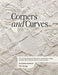 Corners and Curves US Terms Edition: 45 Granny Square patterns for crocheters ready to play with colours, corners, and curves. by Shelley Husband