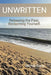 Unwritten: Releasing the Past, Reclaiming Yourself by Belinda Evans