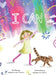 I Can by Natasha Leevi Harris, Natasha Collimore