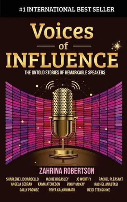 Voices of Influence by Zahrina Robertson