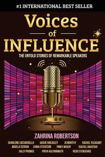 Voices of Influence by Zahrina Robertson