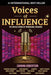 Voices of Influence by Zahrina Robertson