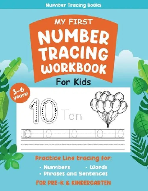 My First Number Tracing Workbook for Kids by Epic Journeys Publishing
