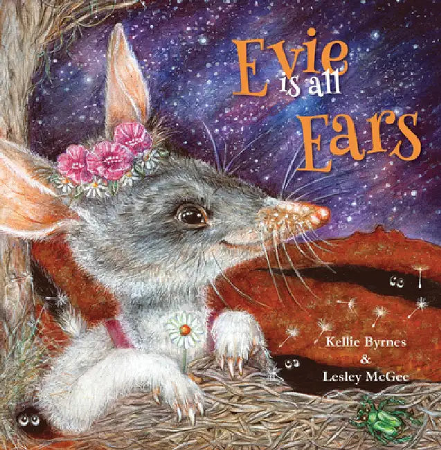 Evie Is All Ears by Kellie Byrnes, Lesley McGee