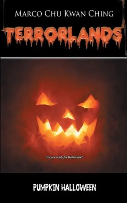 Pumpkin Halloween: Terrorlands by Marco Kwan Ching Chu