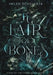 A Lair of Bones by Helen Scheuerer