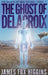 The Ghost of Delacroix by James Fox Higgins