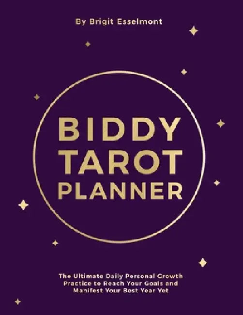 The Biddy Tarot Planner by Brigit Esselmont