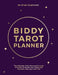 The Biddy Tarot Planner by Brigit Esselmont