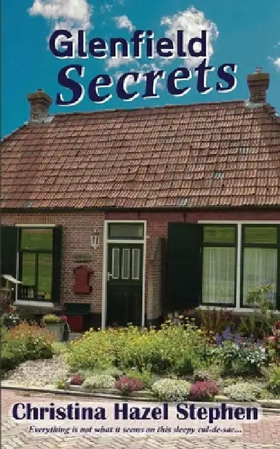 Glenfield Secrets by Christina Hazel Stephen