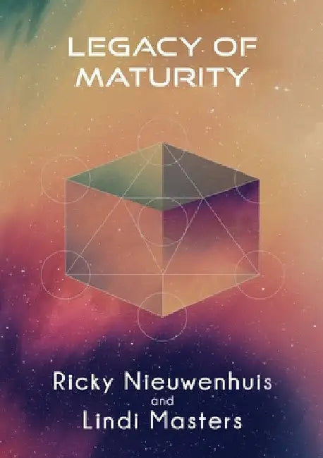 Legacy of Maturity by Ricky Nieuwenhuis
