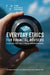 Everyday Ethics for Financial Advisers: A Guide for the Ethical Professional by Simon Longstaff