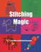 Stitching Magic by Wendy Sysouphat