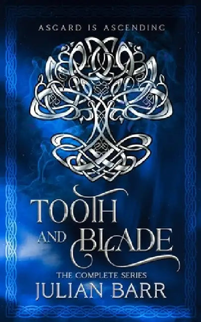 Tooth and Blade by Julian Barr