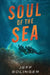 Soul of the Sea by Jeff Bolinger